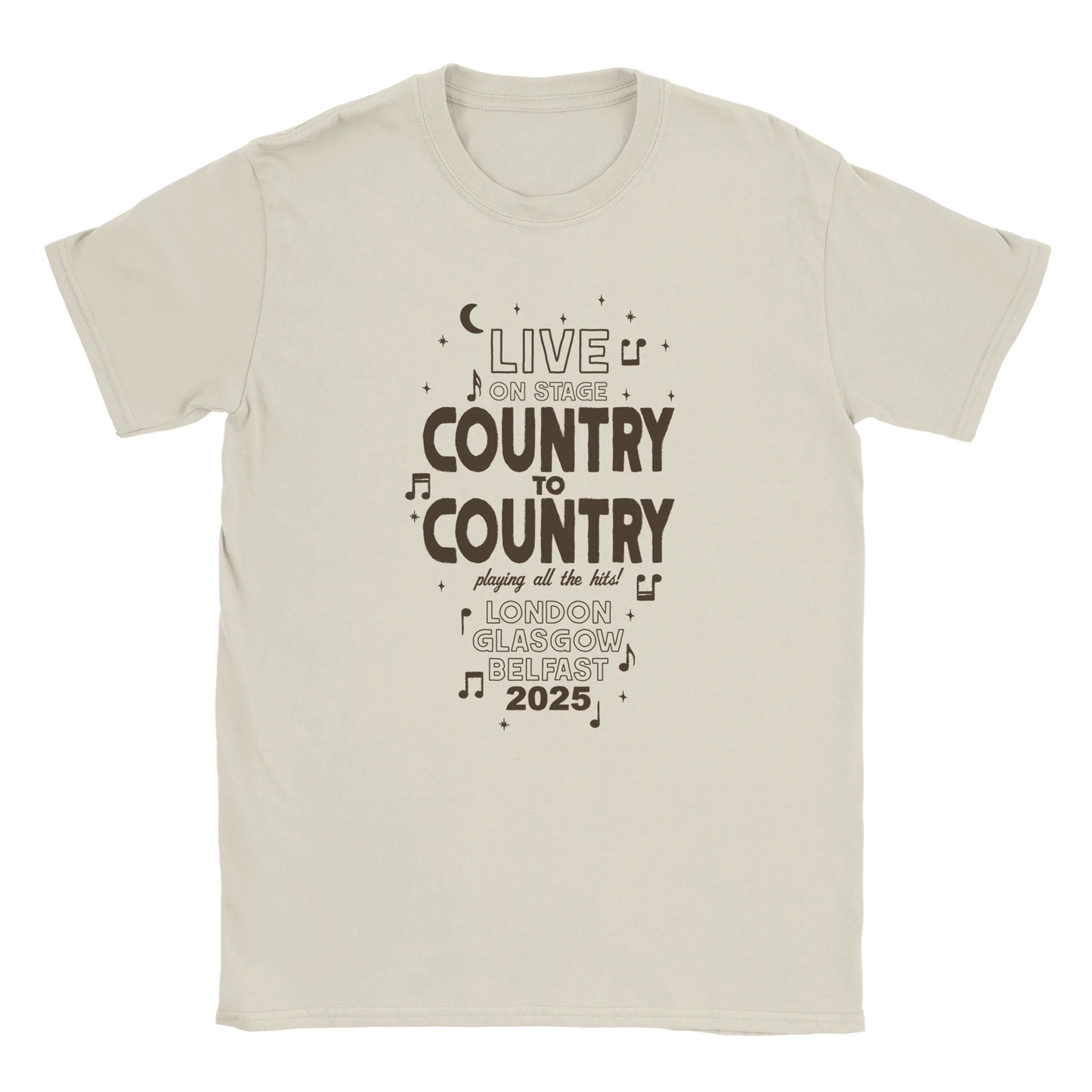 The C2C Country To Country 2025 Glasgow Natural T-Shirt features LIVE ON STAGE COUNTRY TO COUNTRY and LONDON GLASGOW BELFAST 2025 in bold, stylized font with stars and musical notes. Made to order.