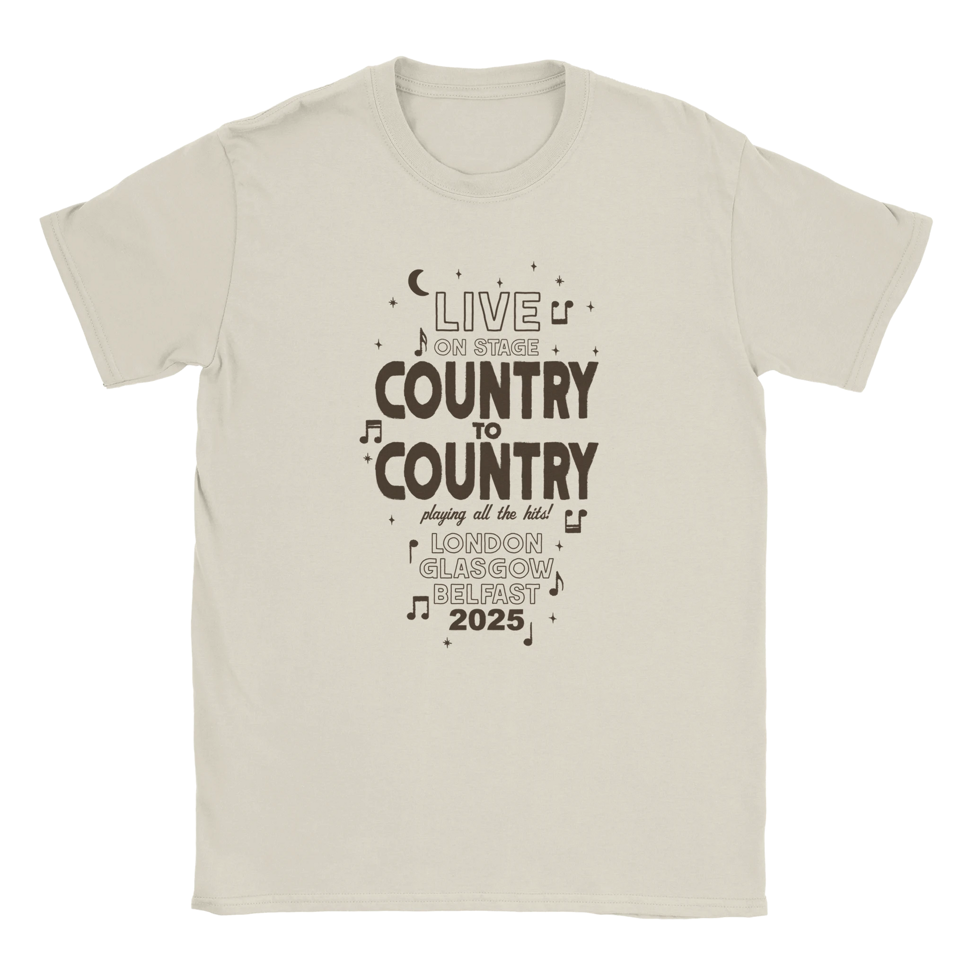 The C2C Country To Country 2025 Glasgow Natural T-Shirt features LIVE ON STAGE COUNTRY TO COUNTRY and LONDON GLASGOW BELFAST 2025 in bold, stylized font with stars and musical notes. Made to order.